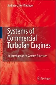 Systems of Commercial Turbofan Engines: An Introduction to Systems Functions (repost)