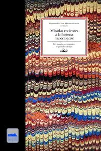 «Miradas recientes a la historia mexiquense» by Raymundo César Martínez García