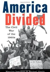 America Divided: The Civil War of the 1960s [Repost]