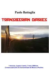Transiberian Diaries