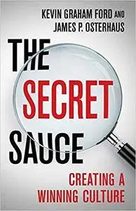 The Secret Sauce: Creating a Winning Culture (Repost)