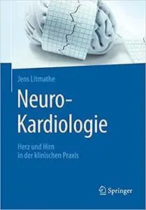 Neuro-Kardiologie: Herz und Hirn in der klinischen Praxis (repost)