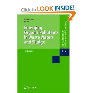 Emerging Organic Pollutants in Waste Waters and Sludge (repost)