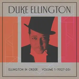 Duke Ellington - Ellington In Order, Volume 1 (1927-28) (2023) [Official Digital Download]