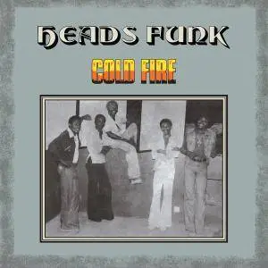 Heads Funk - Cold Fire (1976/2017)