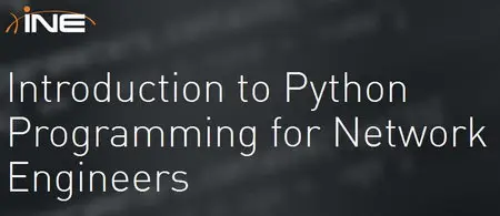 INE - Introduction to Python Programming for Network Engineers