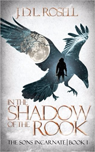 In the Shadow of the Rook - J.D.L. Rosell