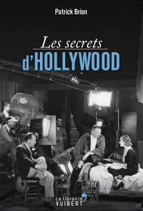 Patrick Brion, "Les secrets d'Hollywood"
