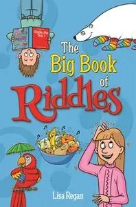 «The Big Book of Riddles» by Lisa Regan