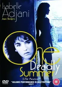 One Deadly Summer / L'ete meurtrier / Убийственное лето (1983)