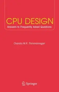 CPU Design: Answers to Frequently Asked Questions (Repost)