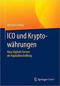 ICO und Kryptowährungen: Neue digitale Formen der Kapitalbeschaffung