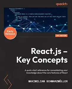 React.js – Key Concepts (early release)