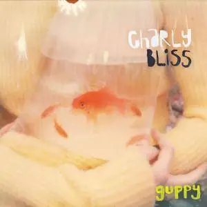 Charly Bliss - Guppy (2017)