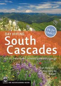 Day Hiking: South Cascades