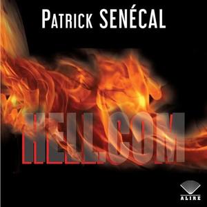 Patrick Senécal, "Hell.com"