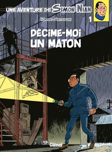 Une Aventure de Simon Nian - Tome 1 - Décime-moi un maton (2017)