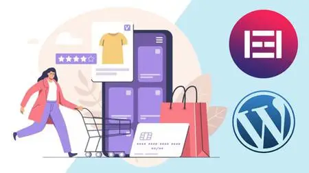 Wordpress: Professional E-Commerce Website Using Elementor