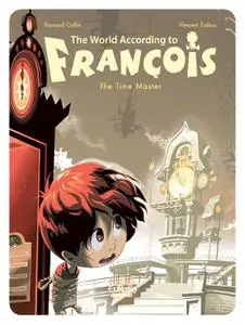 Europe Comics-The World According To Francois 3 The Time Master 2022 Hybrid Comic eBook