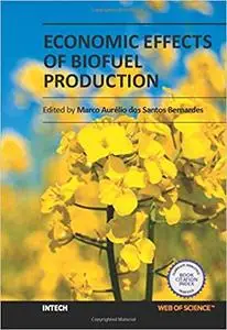 Economic Effects of Biofuel Production