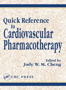 Quick Reference to Cardiovascular Pharmacotherapy (repost)