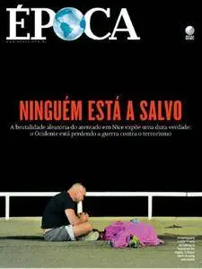 Revista Época - Brazil - Issue 944 - 18 Julho 2016