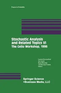 Stochastic Analysis and Related Topics