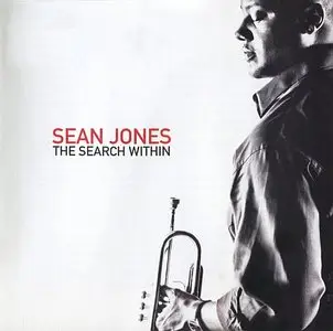 Sean Jones - The Search Within (2009) {Mack Avenue}
