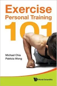 Exercise Personal Training 101 (Repost)