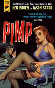 «Pimp» by JASON STARR, Ken Bruen