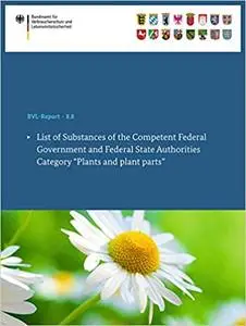 List of Substances of the Competent Federal Government and Federal State Authorities List of Substances of the Competent Federal Government and Federal State Authorities