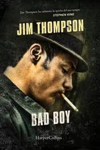 Jim Thompson - Bad boy