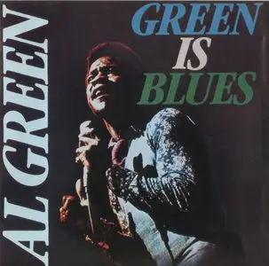 Al Green - Green Is Blues (1972) {Hi Records}