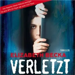 Elizabeth Becka - Verletzt