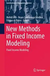 New Methods in Fixed Income Modeling: Fixed Income Modeling (Repost)