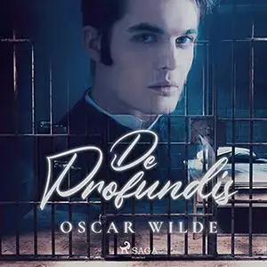 «De Profundis» by Oscar Wilde