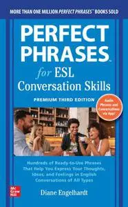 Perfect Phrases for ESL: Conversation Skills, 3rd Premium Edition