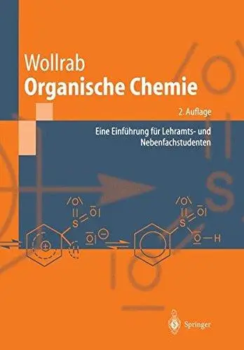Organische Chemie: Eine Einführung für Lehramts- und Nebenfachstudenten