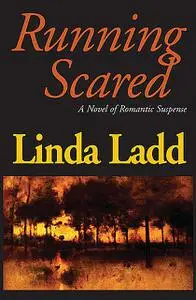 «Running Scared» by Linda Ladd