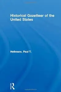 Historical Gazetteer of the United States