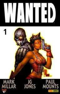 Wanted - Volume 1 - Il Turno Dei Cattivi