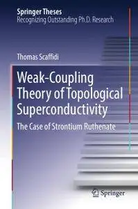 Weak-Coupling Theory of Topological Superconductivity: The Case of Strontium Ruthenate