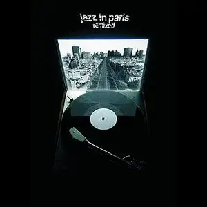 Jazz In Paris - REMIXED