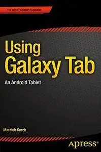 Using Galaxy Tab: An Android Tablet(Repost)