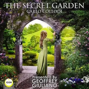 «The Secret Garden» by Carlo Collodi