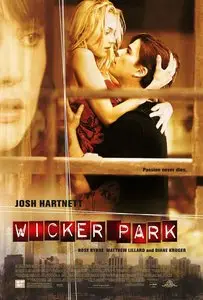 Wicker Park 2004 (Must See)