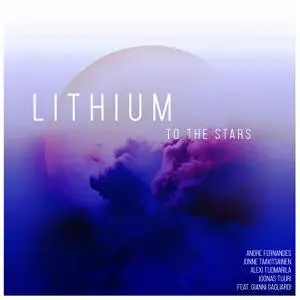 Lithium - To The Stars (2022)