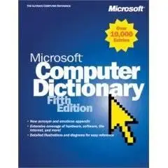 Microsoft Computer Dictionary, Fifth Edition