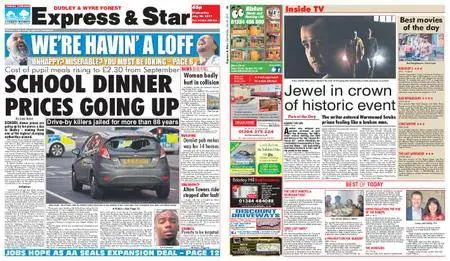 Express and Star Dudley and Wyre Forest Edition – July 26, 2017