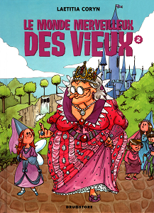 Le Monde Merveilleux des Vieux - Tome 2